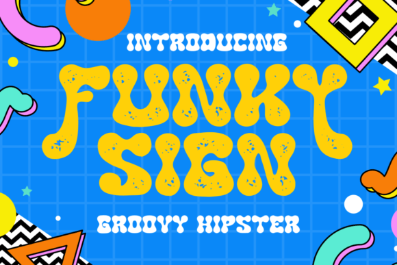 Funky Sign: A Groovy Typeface for Bold Visuals